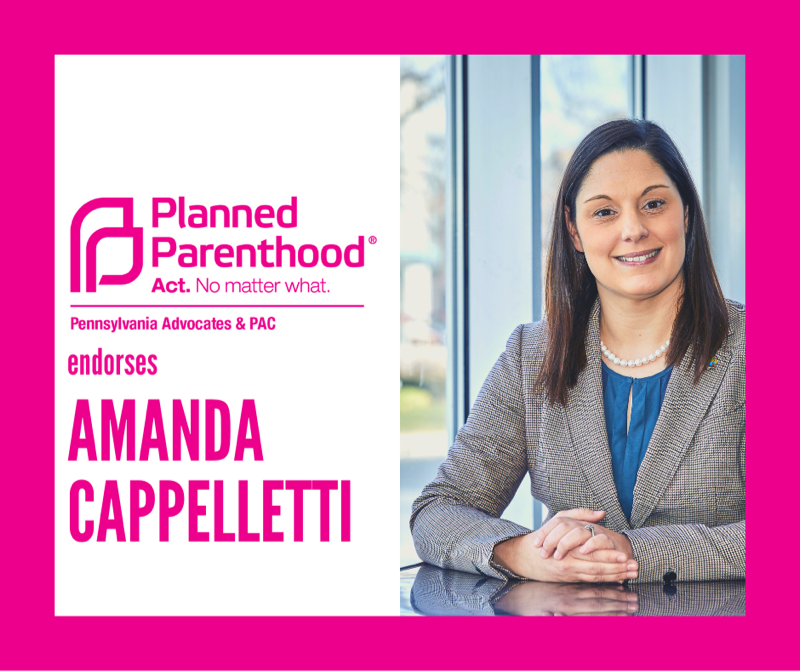 Planned Parenthood Endorses Cappelletti